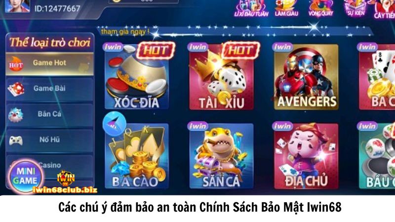 Các chú ý đảm bảo an toàn Chính Sách Bảo Mật Iwin68