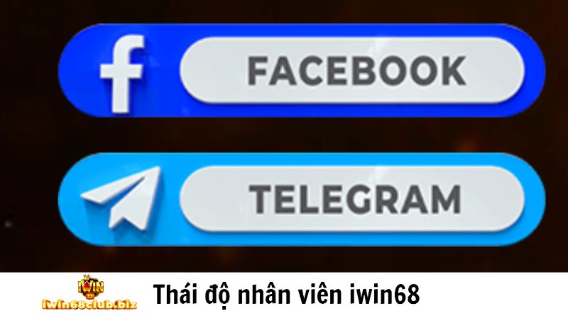 Thái độ nhân viên cực nhiệt tình khi liên hệ với iwin68