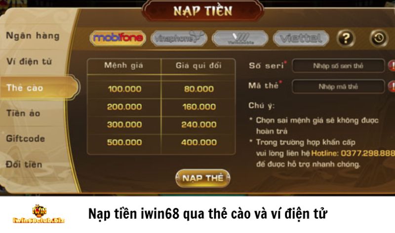 Nạp tiền iwin68 qua thẻ cào và ví điện tử