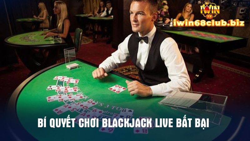 Kinh nghiệm chơi blackjack  giúp người chơi dễ mang về chiến thắng