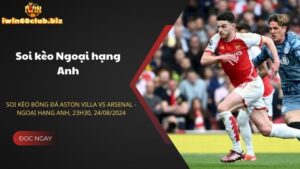 Phong độ Aston Villa trong 5 trận gần nhất