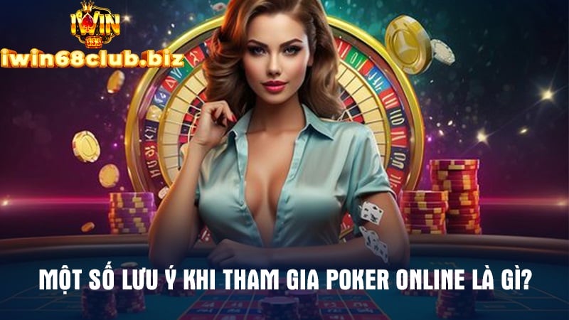 Thận trọng khi tham gia Poker online